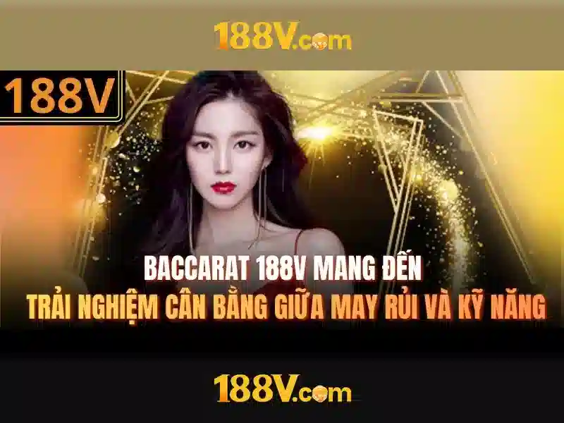 Khám phá 188V: một cái nhìn tổng quan